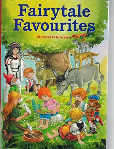 Stock image for Fairytale Favourites [English Translation] for sale by Better World Books: West