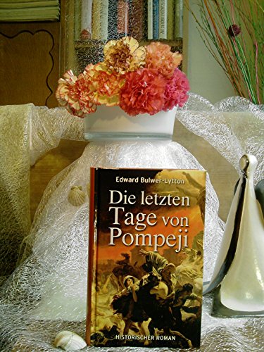 9783625207801: Die letzten Tage von Pompeji (Livre en allemand)