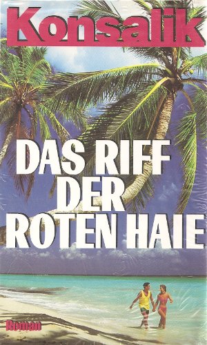 Beispielbild fr Das Riff der roten Haie. zum Verkauf von medimops