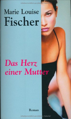 9783625209386: Das Herz einer Mutter