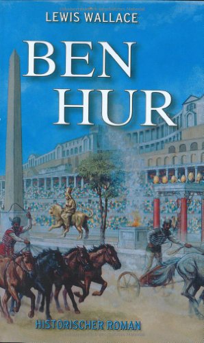 Beispielbild fr Ben Hur. Eine Erzhlung aus der Zeit Christi zum Verkauf von medimops