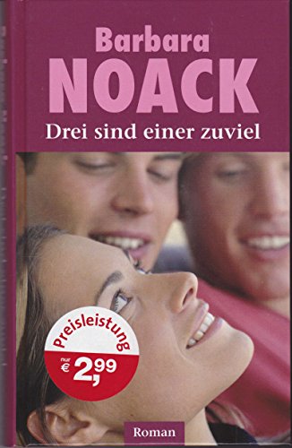 Beispielbild fr Drei sind einer zuviel. Heiterer Roman. Hardcover zum Verkauf von Deichkieker Bcherkiste