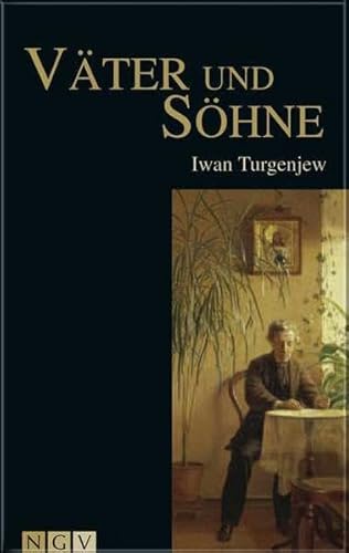 Väter und Söhne. Historischer Roman - Turgenjew Iwan, S