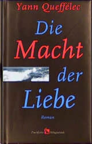 9783627000547: Die Macht der Liebe