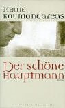 Stock image for Der schne Hauptmann for sale by medimops