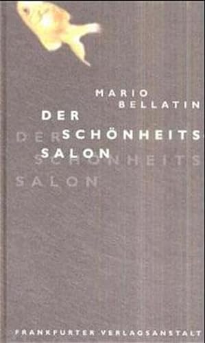 Der SchÃ¶nheitssalon. (9783627000882) by Bellatin, Mario