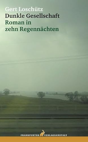 9783627001292: Dunkle Gesellschaft: Roman in zehn Regennchten