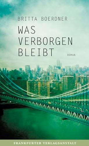 Stock image for Was verborgen bleibt for sale by Goldstone Books