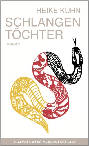 Beispielbild fr Schlangentchter, Roman, zum Verkauf von Wolfgang Rger