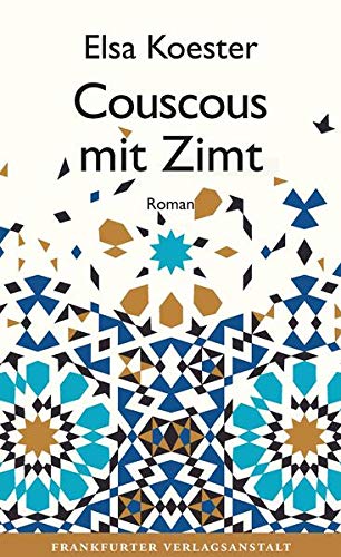 Stock image for Couscous mit Zimt (Debtromane in der FVA) for sale by medimops