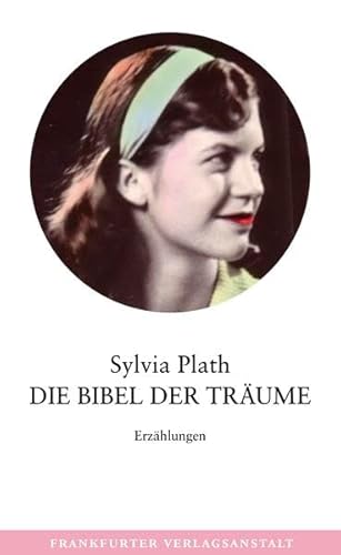 Stock image for Die Bibel der Trume - Erzhlungen for sale by Der Ziegelbrenner - Medienversand