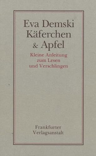 9783627100810: Käferchen & Apfel: Kleine Anleitung zum Lesen und Verschlingen (German Edition)