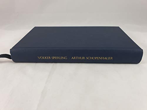 Stock image for Arthur Schopenhauer: Philosophie als Kunst und Erkenntnis (Gebundene Ausgabe) von Volker Spierling (Autor) for sale by Nietzsche-Buchhandlung OHG