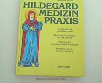Beispielbild fr Hildegard Medizin Praxis zum Verkauf von medimops