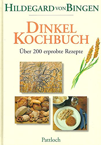 Dinkelkochbuch.
