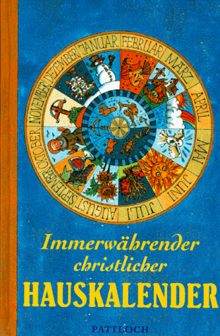 Stock image for Immerwährender christlicher Kalender for sale by 3 Mile Island