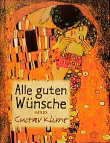 Beispielbild fr Alle guten Wnsche - Klimt zum Verkauf von medimops