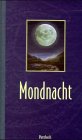 Stock image for Mondnacht. for sale by Antiquariat am Flughafen