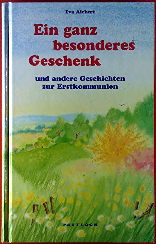 Beispielbild fr Ein ganz besonderes Geschenk zum Verkauf von Gabis Bcherlager