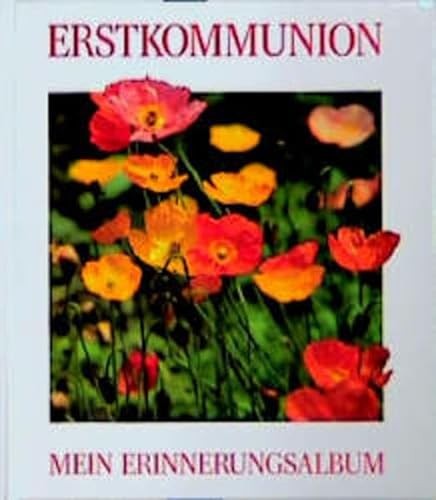 Beispielbild fr Erstkommunion - Mein Erinnerungsalbum zum Verkauf von Antiquariat Buchtip Vera Eder-Haumer