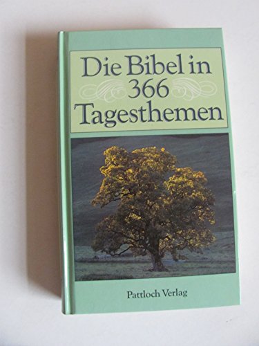 Stock image for Die Bibel in 366 Tagesthemen for sale by Eulennest Verlag e.K.