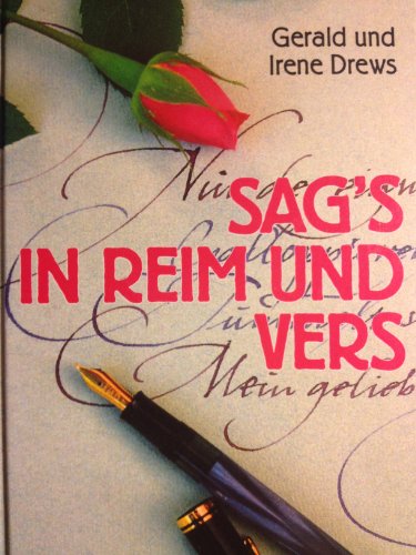 Stock image for Sag's in Reim und Vers for sale by Versandantiquariat Felix Mcke