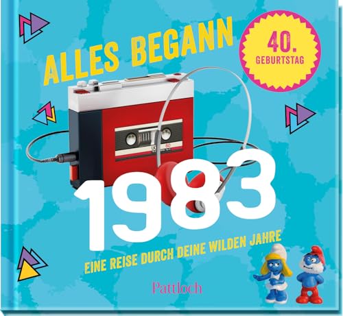 Beispielbild fr Alles begann 1983: Eine Reise durch deine wilden Jahre. | Jahrgangsbuch zum 40. Geburtstag zum Verkauf von medimops