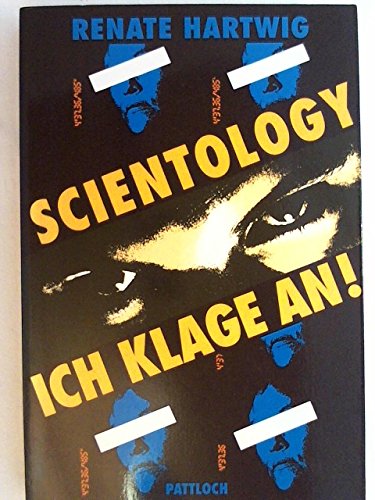 Beispielbild fr scientology. ich klage an. zum Verkauf von alt-saarbrcker antiquariat g.w.melling