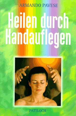 Heilen durch Handauflegen.