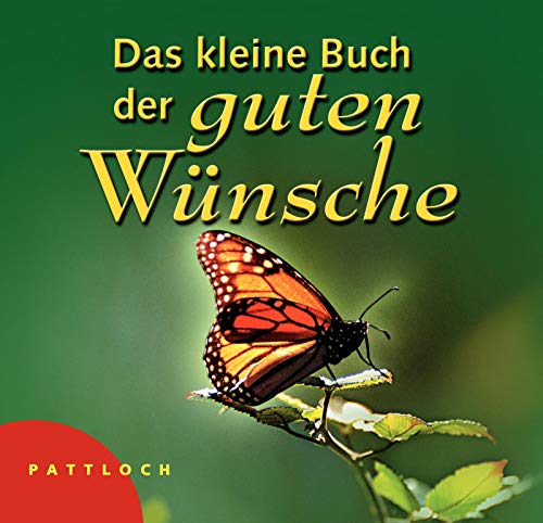 Das kleine Buch der guten Wünsche - Lehmacher, Georg