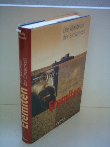 Stock image for Eremiten. Die Abenteuer der Einsamkeit. for sale by Books Unplugged