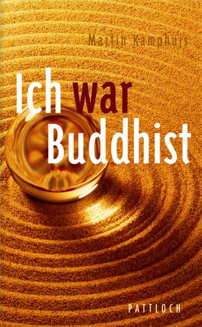 Stock image for Ich war Buddhist for sale by medimops