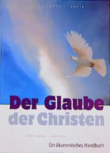 Der Glaube der Christen. (9783629008626) by JÃ¶rns, Klaus Peter; MÃ¶de, Erwin; Raddatz, Alfred; Biser, Eugen; Hahn, Ferdinand; Langer, Michael