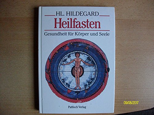 Beispielbild fr Heilfasten. Gesundheit fr Krper und Seele. zum Verkauf von Antiquariat Nam, UstId: DE164665634