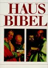 Beispielbild fr Bibelausgaben, Die Heilige Schrift des Alten und Neuen Testamentes, Hausbibel (Nr.995) zum Verkauf von medimops