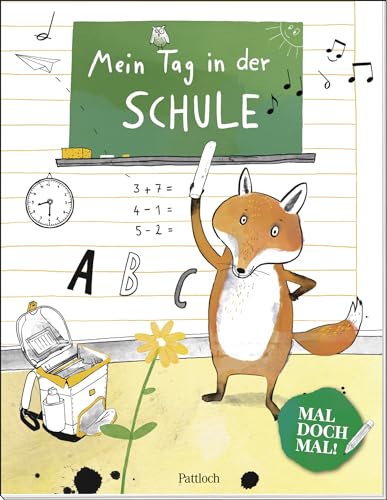 Stock image for Mal doch mal! - Mein Tag in der Schule for sale by GreatBookPrices
