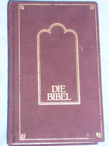 Beispielbild fr Die Bibel. Die Heilige Schrift des Alten und Neuen Testaments (Pattloch) zum Verkauf von medimops