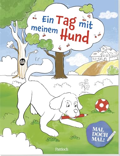 Beispielbild fr Mal doch mal! - Ein Tag mit meinem Hund zum Verkauf von GreatBookPrices