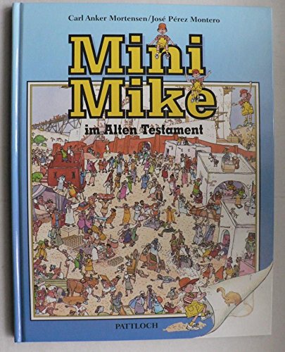 9783629010643: Mini Mike im Alten Testament