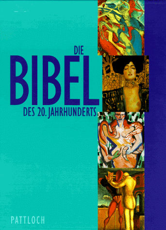 Beispielbild fr Bibelausgaben, Die Bibel des 20. Jahrhunderts zum Verkauf von medimops