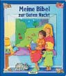 Beispielbild fr Meine Bibel zur guten Nacht zum Verkauf von Eichhorn GmbH