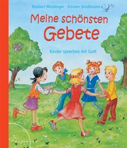 Stock image for Meine schnsten Gebete : Kinder sprechen mit Gott. Norbert Weidinger. [Ill. Kirsten Stramann] for sale by ABC Versand e.K.