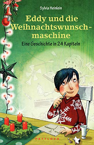 Eddy und die Weihnachtswunschmaschine : eine Geschichte in 24 Kapiteln / Sylvia Heinlein. Mit Ill. von Sabine Wiemers - Heinlein, Sylvia