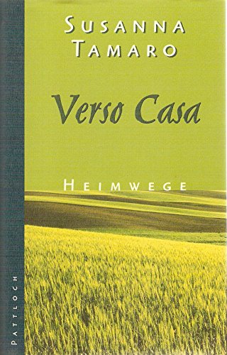 Beispielbild fr Verso Casa - Heimwege zum Verkauf von Leserstrahl  (Preise inkl. MwSt.)