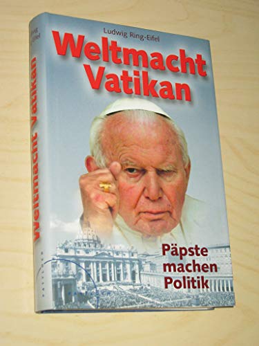 9783629016799: Weltmacht Vatikan.