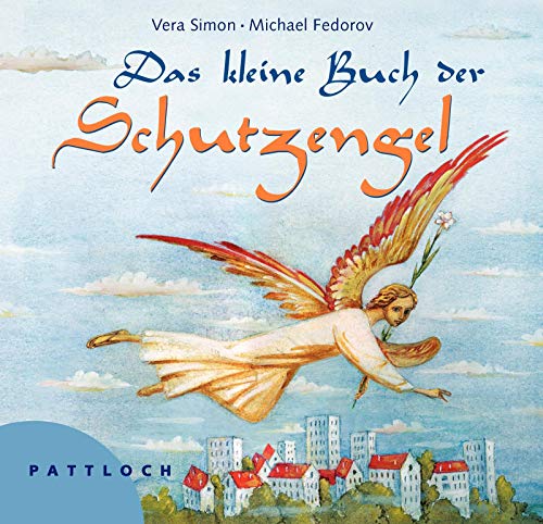 Stock image for Das kleine Buch der Schutzengel for sale by medimops