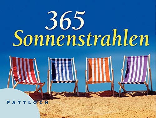 Beispielbild fr 365 Sonnenstrahlen zum Verkauf von medimops