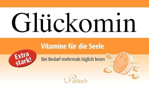 Stock image for Glckomin: Vitamine fr die Seele. Extra stark! Bei Bedarf mehrmals tglich lesen for sale by Ammareal