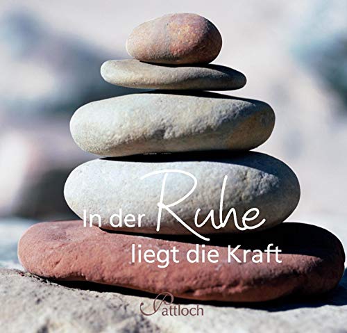 9783629103611: In der Ruhe liegt die Kraft