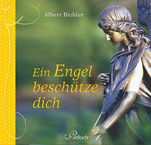 Beispielbild fr Ein Engel beschtze dich : Albert Bichler. Mit Fotogr. von Tina und Horst Herzig. zum Verkauf von Antiquariat Buchhandel Daniel Viertel